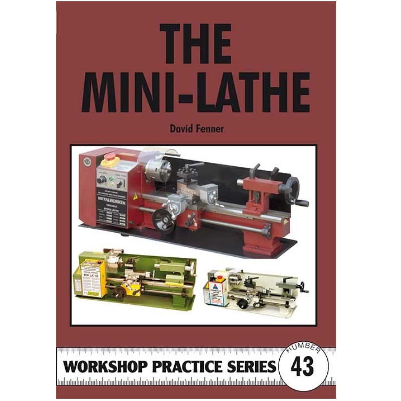 The Mini Lathe (WPS43)